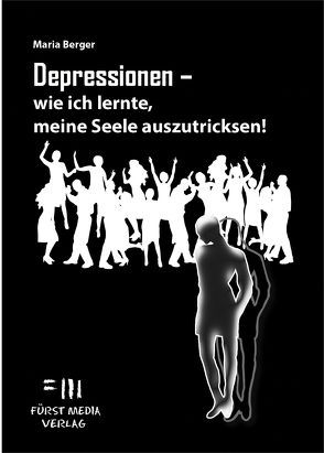 Depressionen von Berger,  Maria