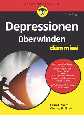 Depressionen überwinden für Dummies von Elliott,  Charles H., Smith,  Laura L.