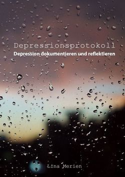 Depressionsprotokoll von Merien,  Lina