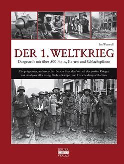 Der 1. Weltkrieg von Westwell,  Ian