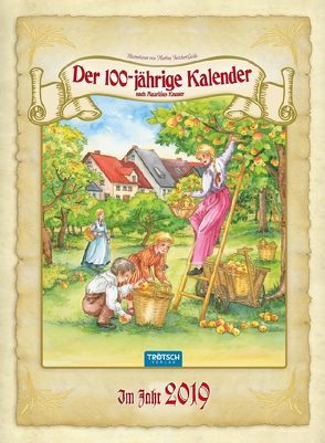 Der 100-jährige Kalender 2019 nach Mauritius Knauer Wetterkalender Bauernkalender Wandskalender