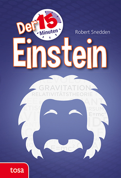 Der 15-Minuten Einstein von Snedden,  Robert