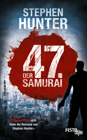 Der 47. Samurai von Hunter,  Stephen