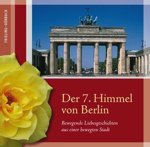 Der 7. Himmel von Berlin von Huffmann,  Johann F