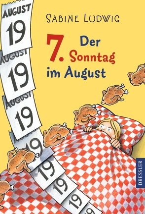 Der 7. Sonntag im August von Kreitz,  Isabel, Ludwig,  Sabine