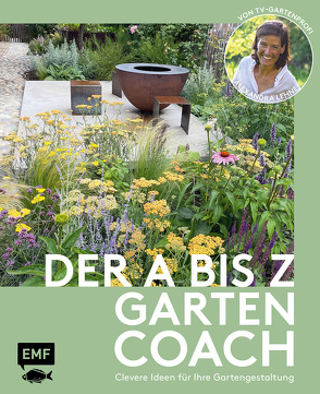 Der A bis Z-Gartencoach – Von TV-Gartenprofi Alexandra Lehne von Lehne,  Alexandra