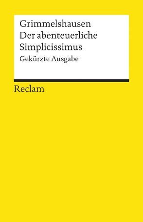 Der abenteuerliche Simplicissimus von Grimmelshausen,  Hans Jacob Christoph von, Schafarschik,  Walter