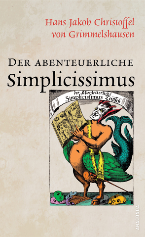 Der abenteuerliche Simplicissimus (Vollständige Ausgabe) von Grimmelshausen,  Hans Jakob Christoffel von