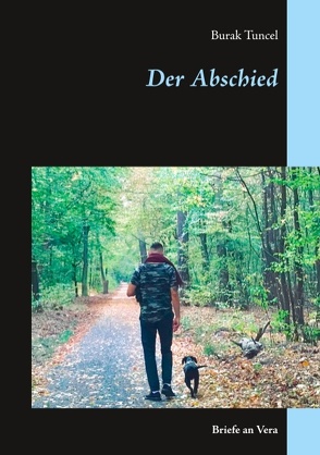 Der Abschied von Tuncel,  Burak