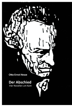 Der Abschied von Hesse,  Otto E., Remmel,  Paul