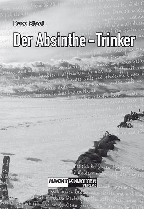 Der Absinthe-Trinker von Steel,  Dave