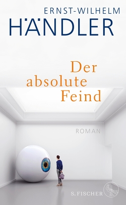 Der absolute Feind von Händler,  Ernst-Wilhelm