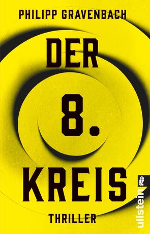 Der achte Kreis (Ishikli-Caner-Serie 1) von Gravenbach,  Philipp