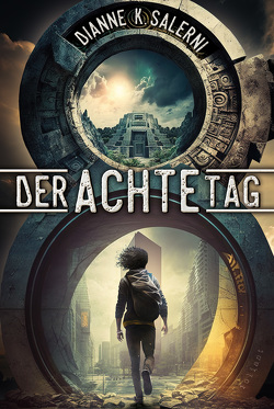 Der Achte Tag von Fricke,  Kerstin, Salerni,  Dianne K.