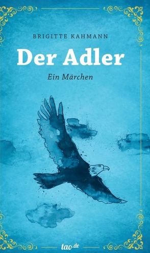 Der Adler von Kahmann,  Brigitte