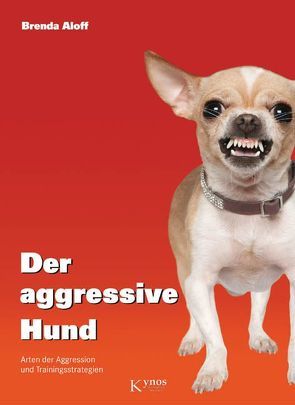 Der aggressive Hund von Aloff,  Brenda