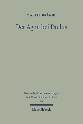 Der Agon bei Paulus von Brändl,  Martin