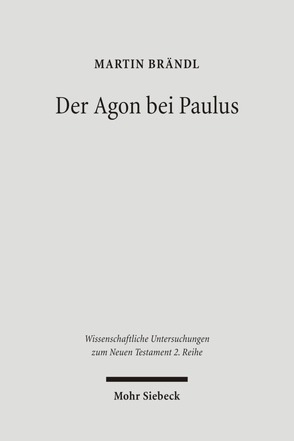 Der Agon bei Paulus von Brändl,  Martin