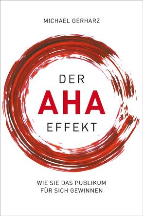 Der AHA-Effekt von Gerharz,  Michael