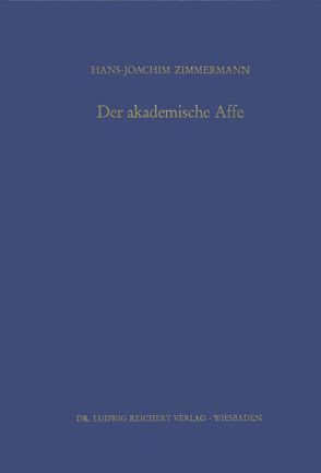 Der akademische Affe von Zimmermann,  Hans-Joachim