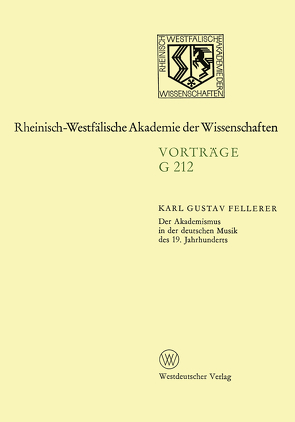 Der Akademismus in der deutschen Musik des 19. Jahrhunderts von Fellerer,  Karl Gustav