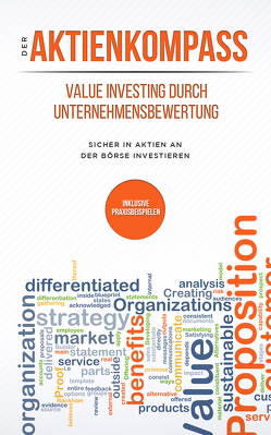 Der Aktienkompass: Value Investing durch Unternehmensbewertung von Bleikolm,  Stefan