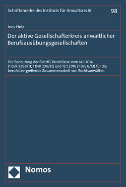 Der aktive Gesellschafterkreis anwaltlicher Berufsausübungsgesellschaften von Holz,  Ines