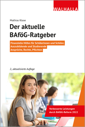 Der aktuelle BAföG-Ratgeber von Klose,  Mathias