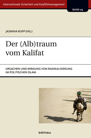 Der (Alb)traum vom Kalifat von Rupp,  Jasmina