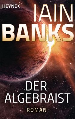 Der Algebraist von Banks,  Iain, Holicki,  Irene