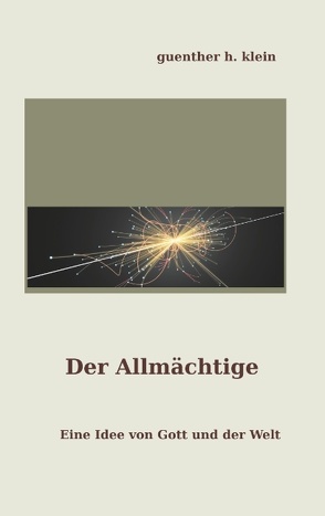 Der Allmächtige von Klein,  Guenther H.