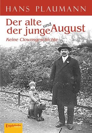 Der alte und der junge August von Plaumann,  Hans