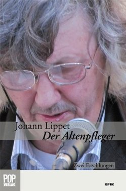 Der Altenpfleger von Lippet,  Johann, Pop,  Traian