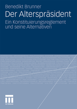 Der Alterspräsident von Brunner,  Benedikt