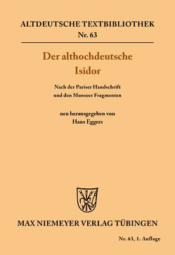 Der althochdeutsche Isidor von Eggers,  Hans