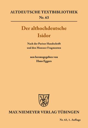 Der althochdeutsche Isidor von Eggers,  Hans