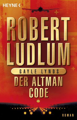 Der Altman-Code von Ludlum,  Robert, Lynds,  Gayle