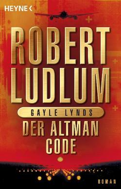 Der Altman-Code von Ludlum,  Robert, Lynds,  Gayle