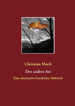 Der andere Ast von Much,  Christian