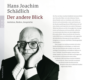 Der andere Blick von Heepe,  Hans Georg, Schädlich,  Hans-Joachim