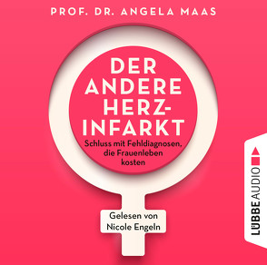 Der andere Herzinfarkt von Engeln,  Nicole, Maas,  Angela, Schroth,  Simone