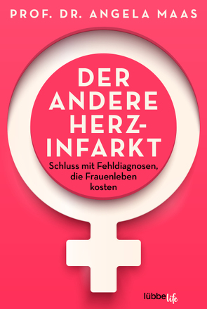 Der andere Herzinfarkt von Maas,  Angela, Schroth,  Simone