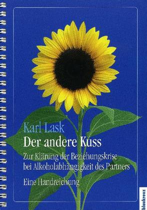 Der andere Kuss von Lask,  Karl