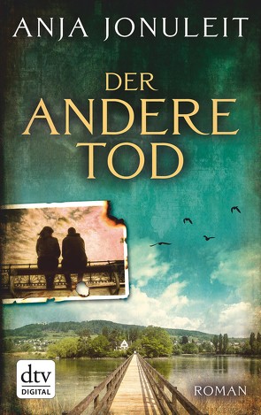 Der andere Tod von Jonuleit,  Anja