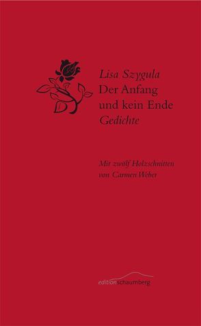 Der Anfang und kein Ende von Szygula,  Lisa