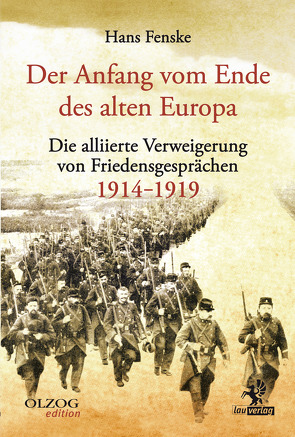 Der Anfang vom Ende des alten Europa von Fenske,  Hans