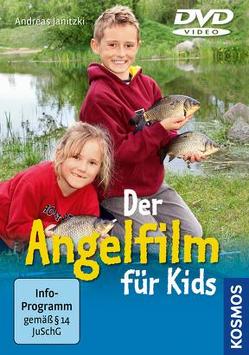 Der Angelfilm für Kids von Janitzki,  Andreas