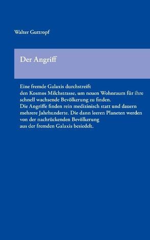 Der Angriff von Guttropf,  Walter