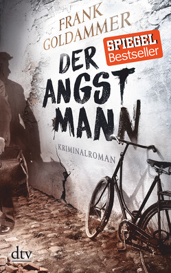 Der Angstmann von Goldammer,  Frank