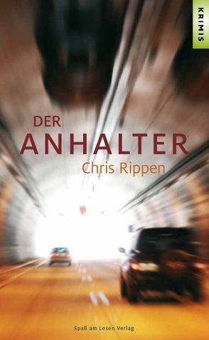 Der Anhalter von Rippen,  Chris, Stoll,  Bettina